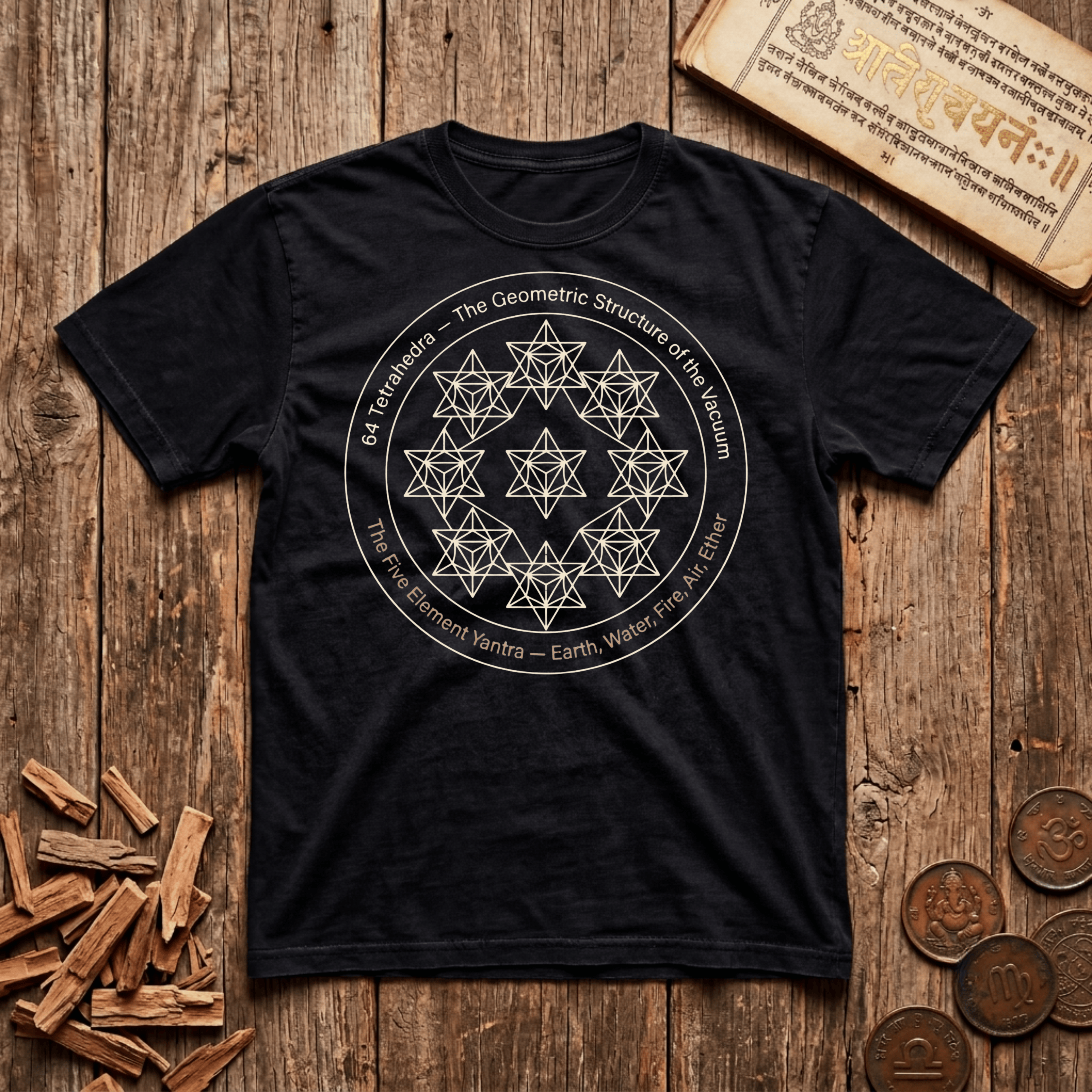 64 Tetrahedra - The Geometric Structure of the Vacuum - T-Shirt
